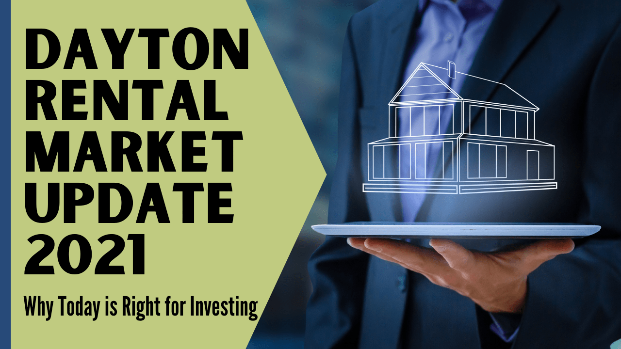 Dayton Rental Market Update 2021: Why Today is Right for Investing - Article Banner