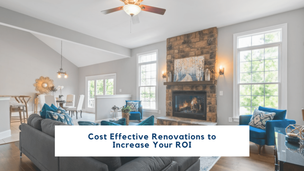 Cost Effective Upgrades/Renovations to Increase Your Return on Investment - article banner