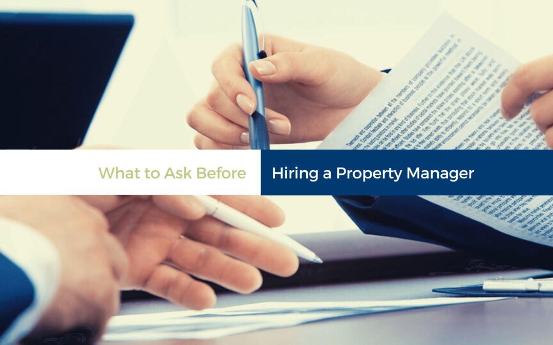 10 Questions to Ask Before Hiring a Professional Dayton Property Management Company