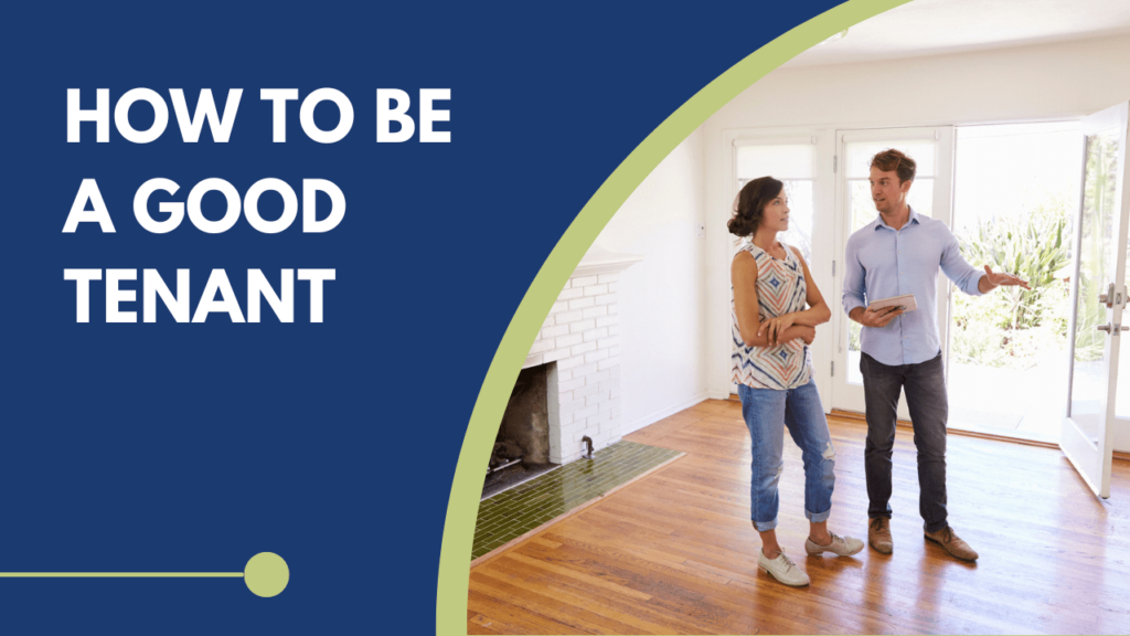 How to Be a Good Tenant | A Dayton Property Manager Explains - Article Banner