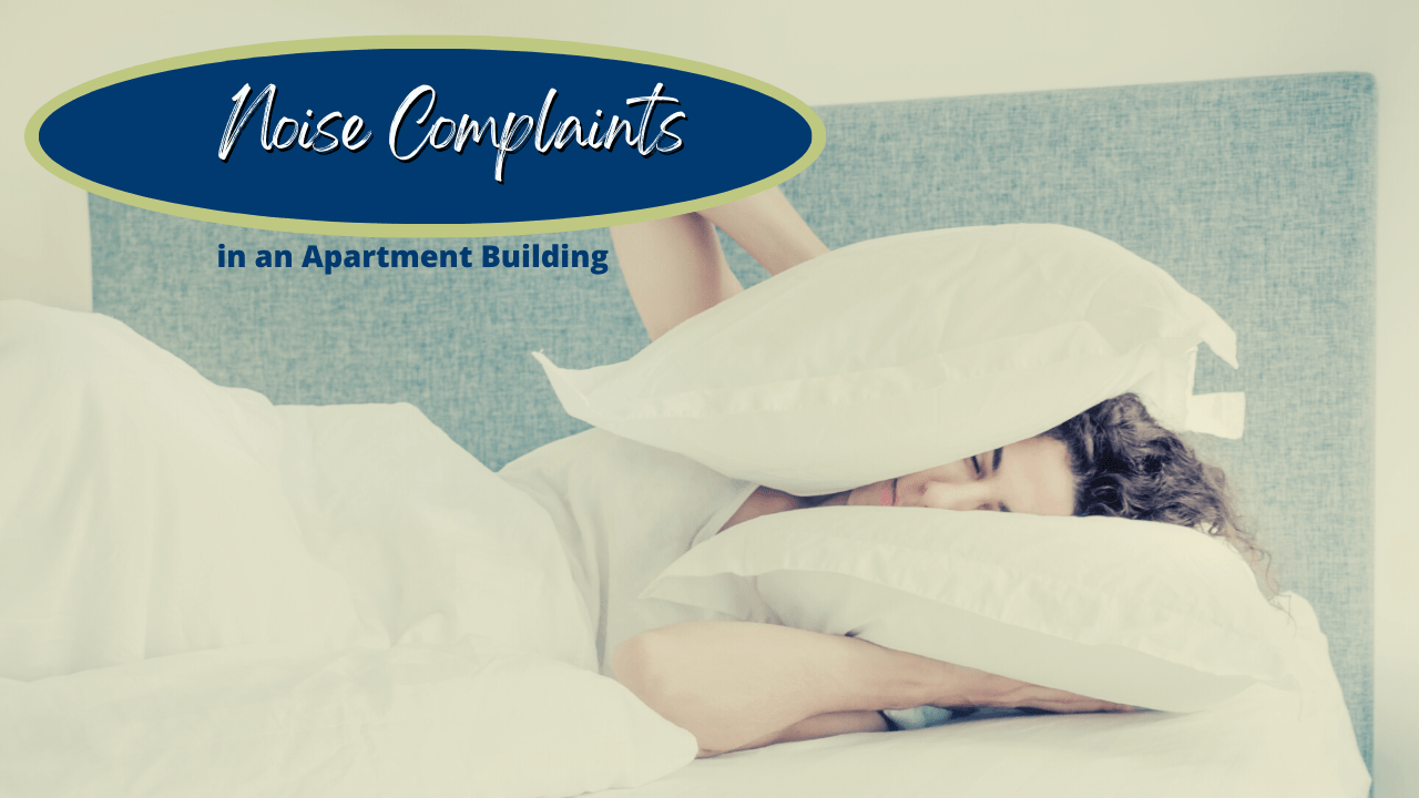Dealing with Noise Complaints in an Apartment Building | Dayton Multifamily Property Management