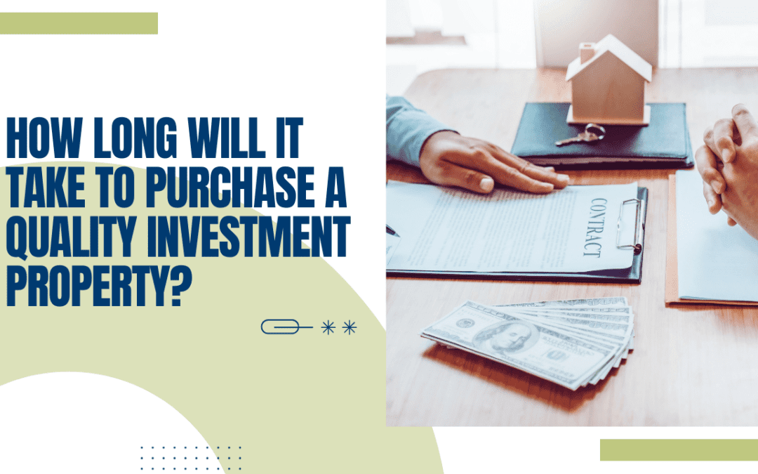 How Long Will It Take to Purchase a Quality Investment Property in Dayton?