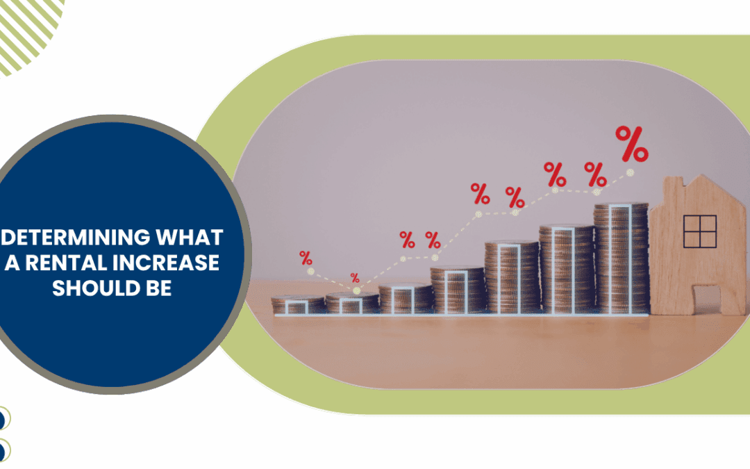 Determining What a Rental Increase Should Be