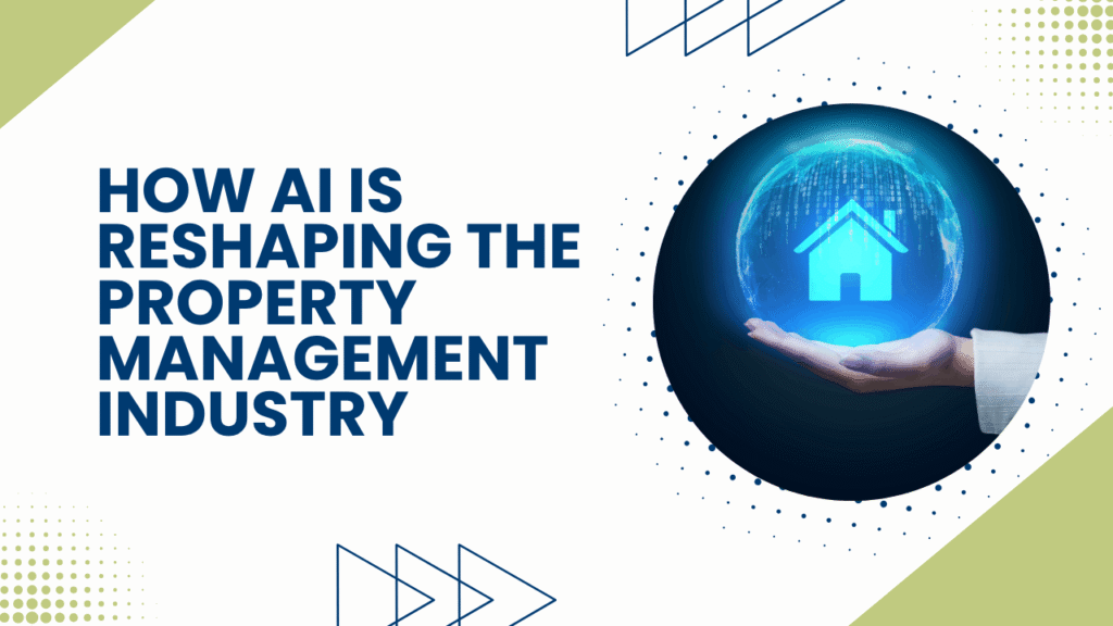 How AI Is Reshaping the Property Management Industry - Article Banner