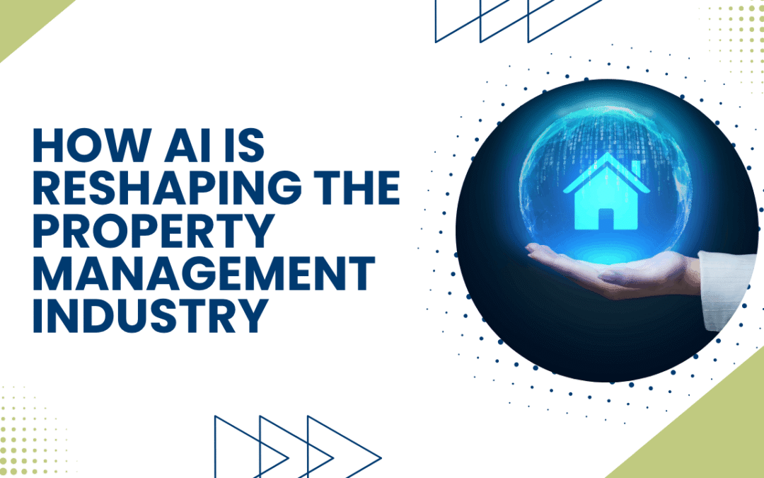 How AI Is Reshaping the Property Management Industry