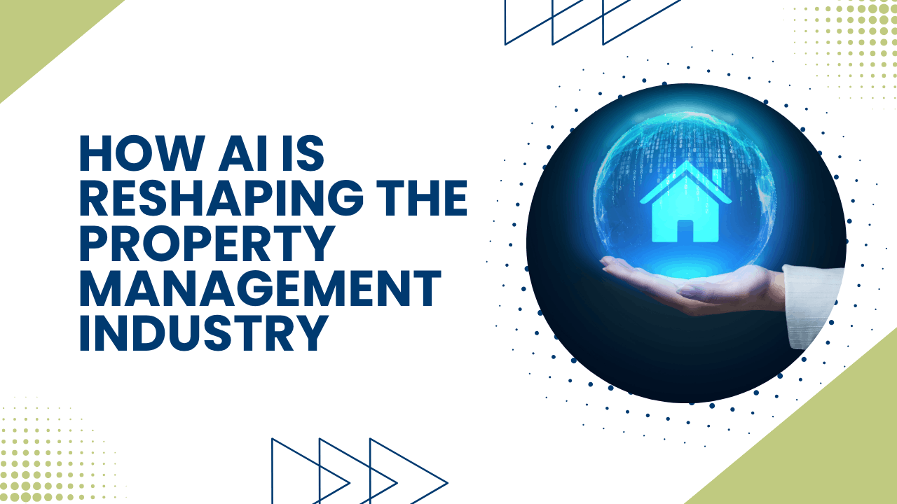 How AI Is Reshaping the Property Management Industry