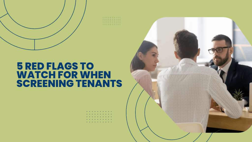 5 Red Flags to Watch for When Screening Tenants in Dayton - Article Banner